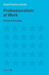 Good Practice Guide: Professionalism at Work