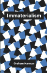 Immaterialism - Objects and Social Theory