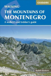 Mountains of Montenegro: A Walker's and Trekker's Guide 2nd Revised edition