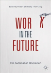Work in the Future: The Automation Revolution 1st ed. 2020