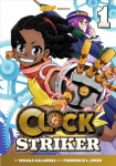 Clock Striker, Volume 1: I'm Gonna Be a SMITH!, Volume 1