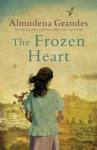 Frozen Heart: A sweeping epic that will grip you from the first page