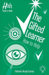 Gifted Learner: How to Help