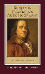 Benjamin Franklin's Autobiography Critical edition