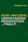 Understanding Organizations Finally!: Structure in Sevens