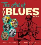 Art of the Blues: A Visual Treasury of Black Music's Golden Age
