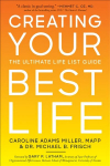 Creating Your Best Life: The Ultimate Life List Guide