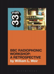 BBC Radiophonic Workshop - A Retrospective