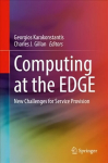 Computing at the EDGE: New Challenges for Service Provision 1st ed. 2022