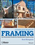 Complete Book of Framing: An Illustrated Guide for Residential Construction 2nd Edition - Updated and Expanded
