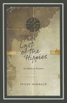Last Of The Hippies: An Hysterical Romance