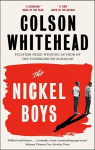 Nickel Boys : Winner of the Pulitzer Prize for Fiction 2020, The