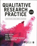 Qualitative Research Practice: A Guide for Social Science Students and Researchers 2nd Revised edition