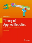 Theory of Applied Robotics: Kinematics, Dynamics, and Control 3rd ed. 2022
