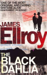 Black Dahlia: The first book in the classic L.A. Quartet crime series