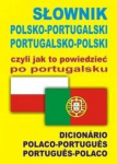Portugali keele s&otilde;naraamat ehk kuidas seda &ouml;elda - Ana Isabel Wąs Monika Świda