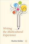 Writing the Multicultural Experience 1st ed. 2022