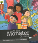 Oxford Reading Tree Explore with Biff, Chip and Kipper: Oxford Level 8: At the Monster Games
