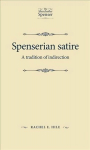 Spenserian Satire: A Tradition of Indirection