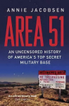 Area 51: An Uncensored History of America's Top Secret Military Base