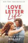 Love Letter Life: Pursue Creatively. Date Intentionally. Love Faithfully.