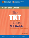 The TKT Course CLIL Module Student's Book