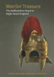 Warrior Treasure: The Staffordshire Hoard in Anglo-Saxon England