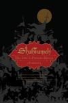 Shahnameh: The Epic of the Persian Kings Illustrated Edition, Slipcased