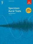 Specimen Aural Tests, Grade 7: new edition from 2011 New edition