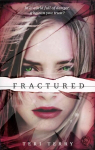 SLATED Trilogy: Fractured: Book 2, Book 2