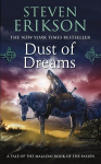 Dust of Dreams: Book Nine of the Malazan Book of the Fallen
