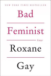 Bad Feminist: Essays