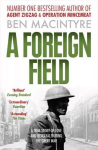 Foreign Field: A True Story of Love and Betrayal in the Great War
