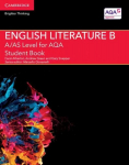 A/AS Level English Literature B for AQA Student Book, A/AS Level English Literature B for AQA Student Book