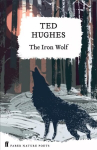 The Iron Wolf: Collected Animal Poems Vol 1 Main