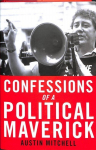 Confessions of a Maverick MP