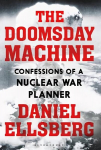 Doomsday Machine: Confessions of a Nuclear War Planner