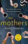 Mothers: Five women. Five secrets. One missing husband.