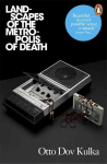 Landscapes of the Metropolis of Death: Reflections on Memory and Imagination