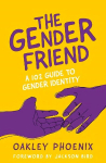 Gender Friend: A 102 Guide to Gender Identity