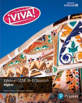 Viva! Edexcel GCSE Spanish Higher Student Book, Higher, Viva! Edexcel GCSE Spanish Higher Student Book