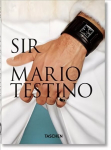 Mario Testino. SIR. 40th Ed. Multilingual edition