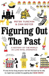 Figuring Out The Past: A History of the World in 3,495 Vital Statistics Main