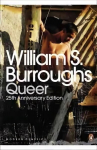 Queer: 25th Anniversary Edition 25th Anniversary ed