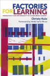 Factories for Learning: Making Race, Class and Inequality in the Neoliberal Academy