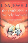 Truth About Melody Browne: From the number one bestselling author of The Family Upstairs