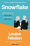 Snowflake: The No.1 bestseller and winner of Newcomer of the Year