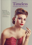 Timeless: A Century of Iconic Looks
