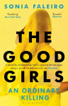 Good Girls: An Ordinary Killing