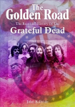 Golden Road: The Recorded History of Grateful Dead